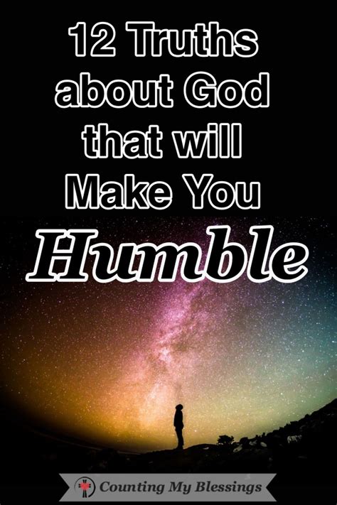 12 Truths About God That Will Make You Humble Counting My Blessings