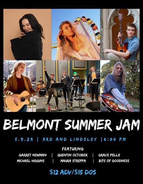 Belmont Summer Jam Feat Garret Newman Quentin October Grace Pelle