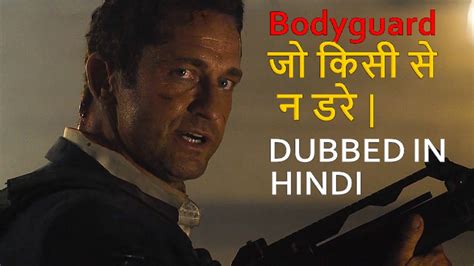 Top 10 Best Bodyguard Movies Dubbed In Hindi All Time Hit Youtube