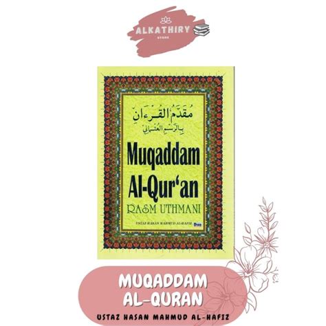 New Muqaddam Al Quran Rasm Uthmani Lazada