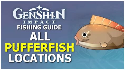 All Pufferfish Fish Locations Genshin Impact YouTube