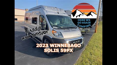 Class B New 2023 Winnebago Solis 59px Dodge Ram Camper Van Tour Youtube