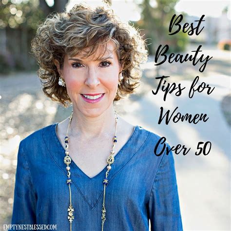 My Top 10 Beauty Tips For Women Over 50 Artofit