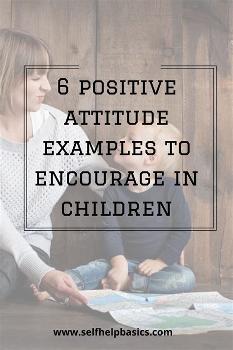6 Positive Attitude Examples To Encourage In Children In 2020