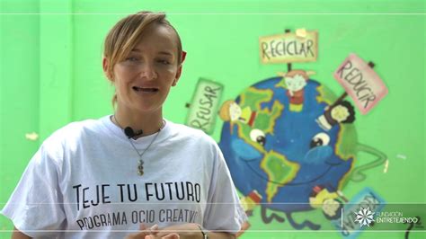 Profe Olga Lucia Ortega º Fundación Entretejiendo Youtube