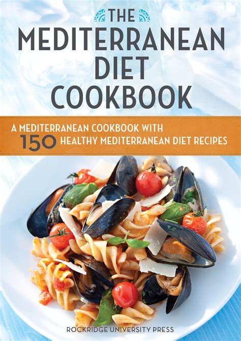 Read The Mediterranean Diet Cookbook Online By Rockridge Press Books