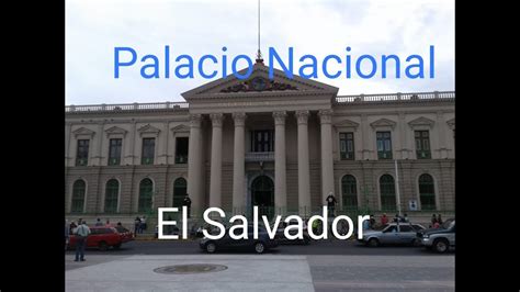 Palacio Nacional De El Salvador Patrimonio Del País En El Centro