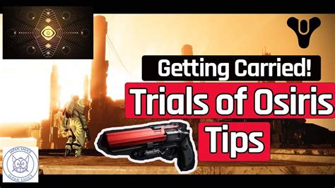 Trial Of Osiris Tips Get Carried Easy In Destiny 2 Youtube