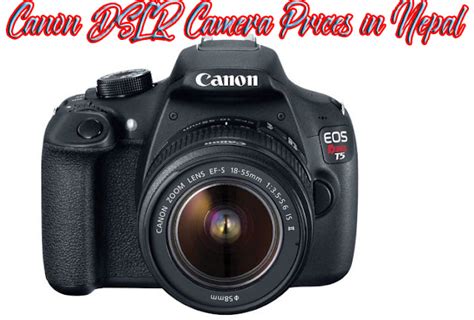 Canon Dslr Camera Price In Nepal Latest Dslr Camera Price Nepali