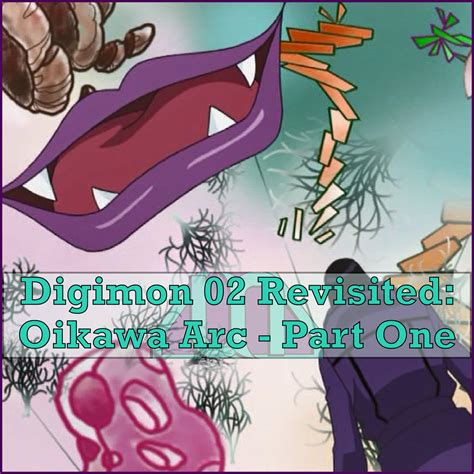 Digimon Adventure 02 Revisited Oikawa Arc Part One — Unsupervised Nerds