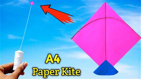 How To Make Kite A4 Sheet Kite Making Single Paper Kite Making