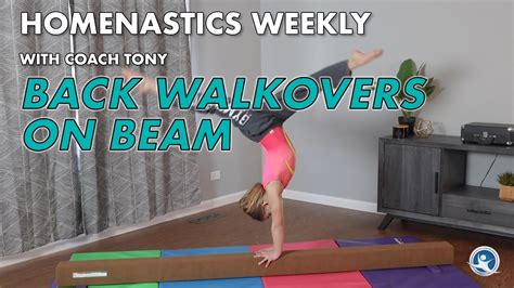 Homenastics Weekly Back Walkovers On Beam Ft Addie Beam Youtube