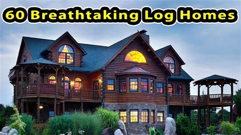 Different Log Homes Style 60 Breathtaking Log Homes The Art Of Images