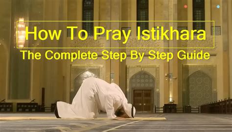 How To Pray Istikhara Easy Method And Dua Marriage And Business