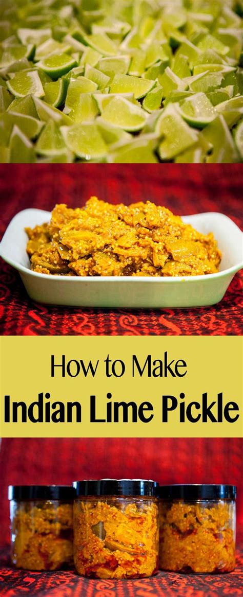 Indian Lime Pickle Recipe Pickling Recipes Lime Pickles Indian Pickle Recipe