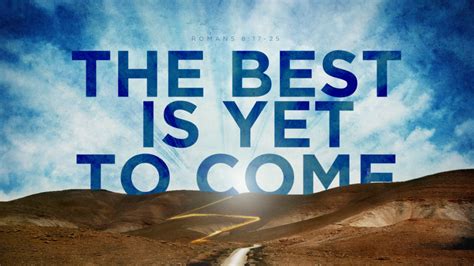 The Best is Yet to Come - Park Forest Baptist Church