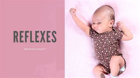 Understanding Infant Reflexes Youtube