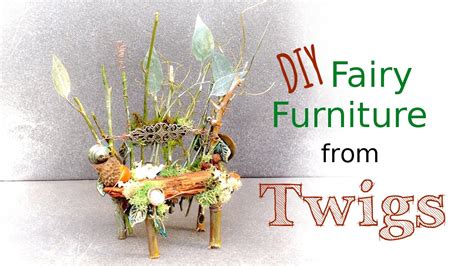 Just take a small piece of mirror and then let your imagination decide how to decorate it according to the theme you want your fairy garden to have. How to Make Fairy Furniture From Twigs - YouTube