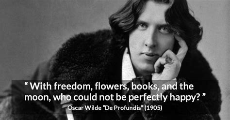 Oscar Wilde With Freedom Flowers Books And The Moon Who