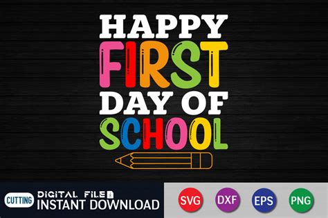 Happy First Day Of School Svg By Funnysvgcrafts Thehungryjpeg