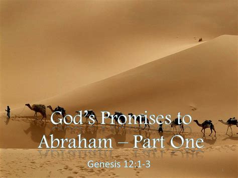 Ppt Gods Promises To Abraham Part One Powerpoint Presentation Id