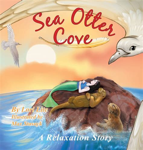 Sea Otter Cove A Relaxation Story Introducing Deep Breathing To