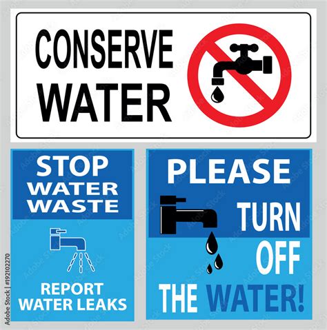 Save Water Off Sign Report All Leaks Immediatelyconserve Water Turn