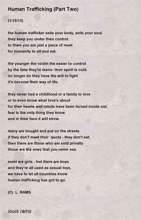 Human Trafficking Part Two Human Trafficking Part Two Poem By Louis Rams