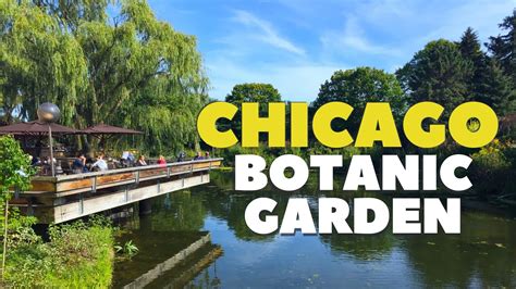 Chicago Botanic Garden Tour Youtube