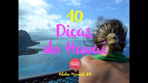 10 Dicas Indispensáveis Antes De Ir Para O Havaí Aloha Hawaii 5 Youtube