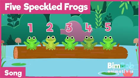 5 Speckled Frogs Animated Counting Song Classic Nursery Rhyme