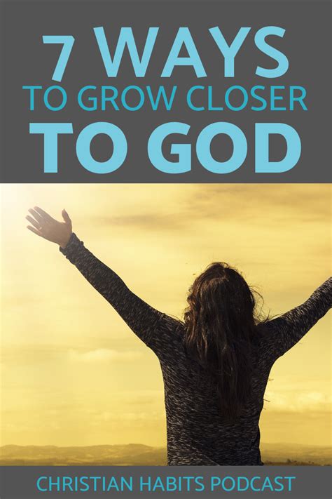 35 7 Ways To Get Closer To God Barb Raveling