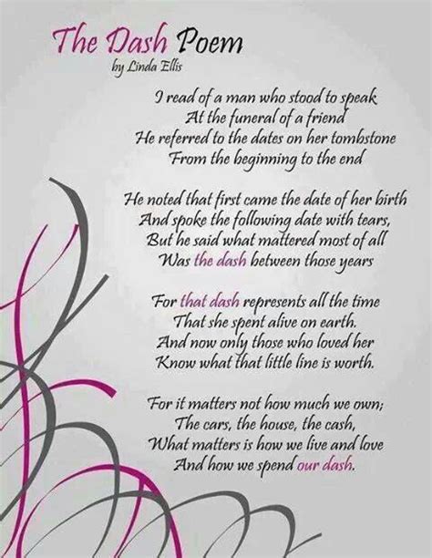 The Dash Poem Death Makes Angels Of Us All Pinterest