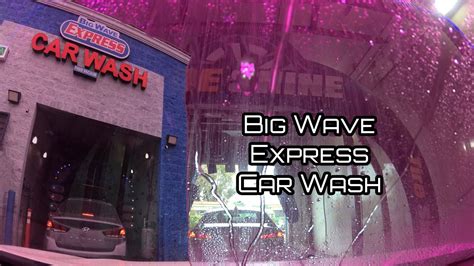 Ep Big Wave Express Car Wash ASMR Whittier CA YouTube