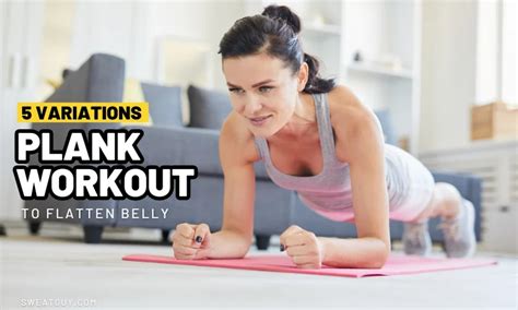 How To Do Planks To Flatten Stomach And How Long To Hold It