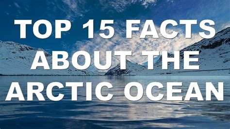 Top 15 Facts About The Arctic Ocean Very Interesting Arctic Ocean