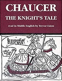 The Knight S Tale Geoffrey Chaucer The Canterbury Tales Amazon Co