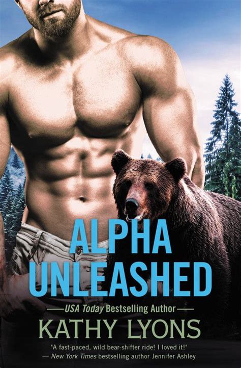 Alpha Unleashed By Kathy Lyons 2018 Books Books Book Review Blogs