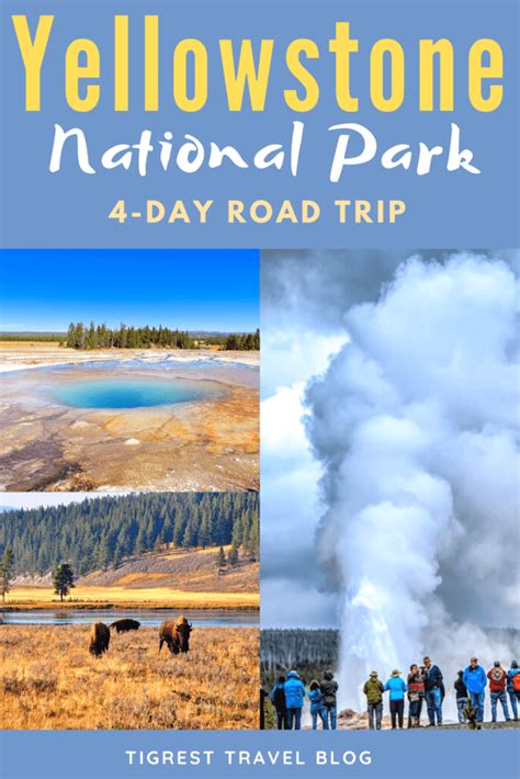 Fantastic 4 Day Yellowstone Itinerary Yellowstone Trip National