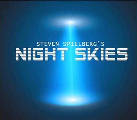 How Did This Not Get Made Steven Spielbergs Night Skies Podcast