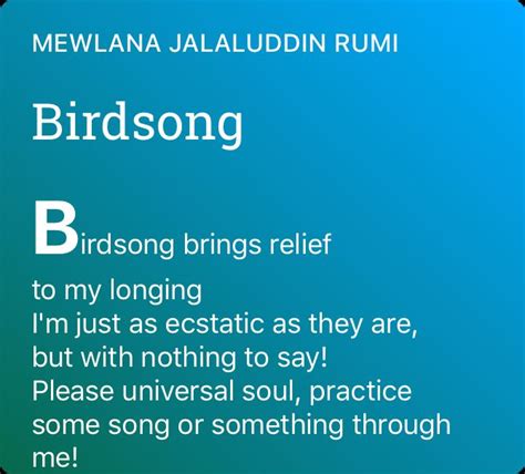 Birdsong Birdsong Poem By Mewlana Jalaluddin Rumi Jalaluddin Rumi