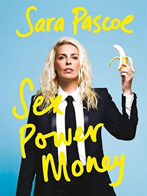 Sex Power Money Audiobook Sara Pascoe Listening Books