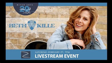 Beth Kille Live From The River Arts Center Youtube