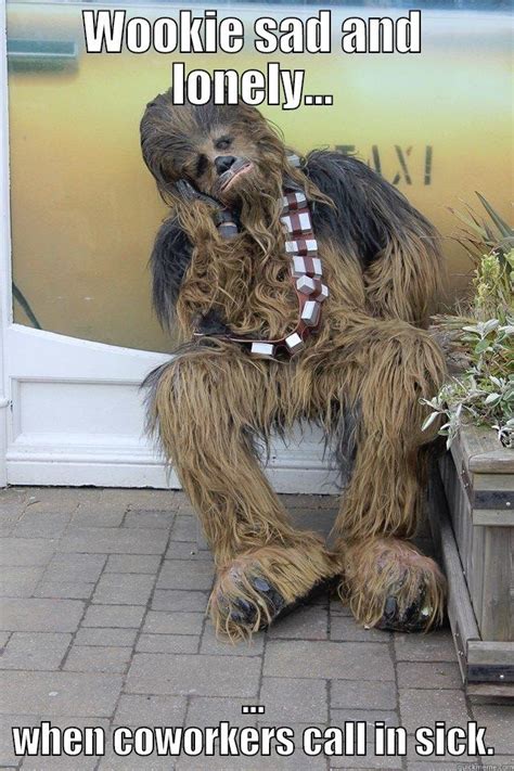 Sad Lonely Wookie Quickmeme