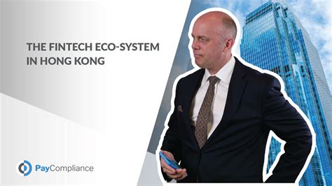the fintech eco system in hong kong