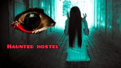 Horror Story Hostel Horror Storyhindi Horror Storyscary Stories Ghost Youtube