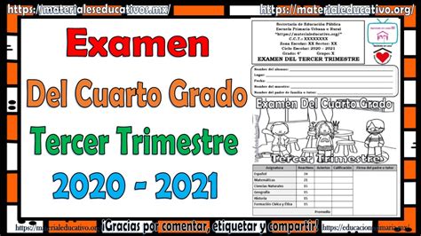 Examen Del Cuarto Grado Para El Tercer Trimestre Del Ciclo Escolar 2020