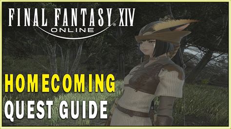 Final Fantasy Xiv Homecoming Quest Guide Ffxiv Archer Quests Walkthrough Youtube