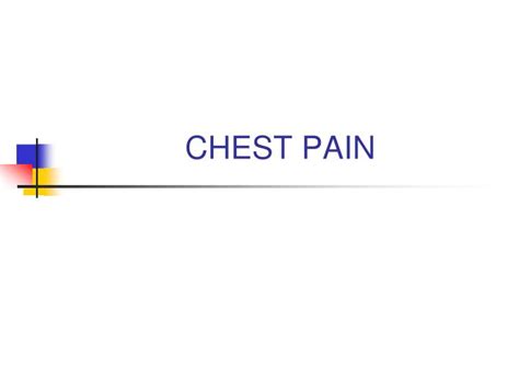 Ppt Chest Pain Powerpoint Presentation Free Download Id3412247