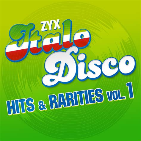 Zyx Italo Disco Hits And Rarities Vol 1 Resto De Sellos